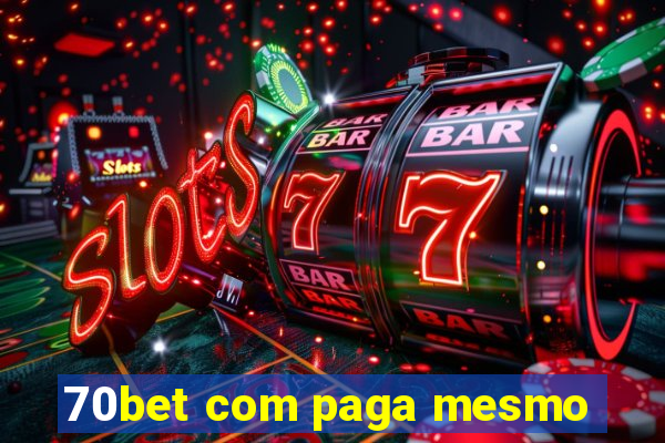 70bet com paga mesmo